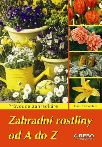 Zahradní rostliny od A do Z