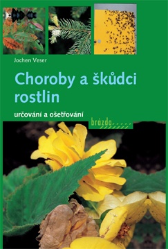 Choroby a škůdci rostlin